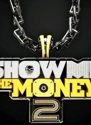 ShowMeTheMoney第2季