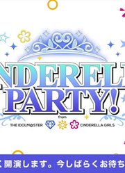 CINDERELLAPARTY!fromアイドルマスターシンデレラガールズ#310