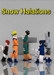 火影忍者MMD：佐助、鸣人等的《SnowHalations》