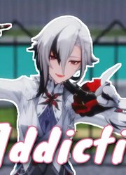 原神MMD：阿蕾奇诺的《[A]ddiction》