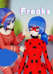 瓢虫雷迪and米塔MMD：玛丽娜和米塔的《Freaks》