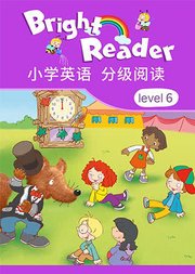 小学英语分级阅读BrightReaderlevel6